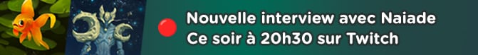 Nouvelle interview avec Naiade sur Twitch ce soir à 20h30