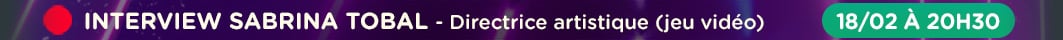 Prochaine interview le 18 Février à 20h30 sur Twitch