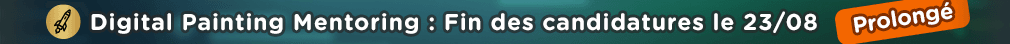 Les candidatures sont ouvertes pour la 3ème promo de Digital Painting Mentoring