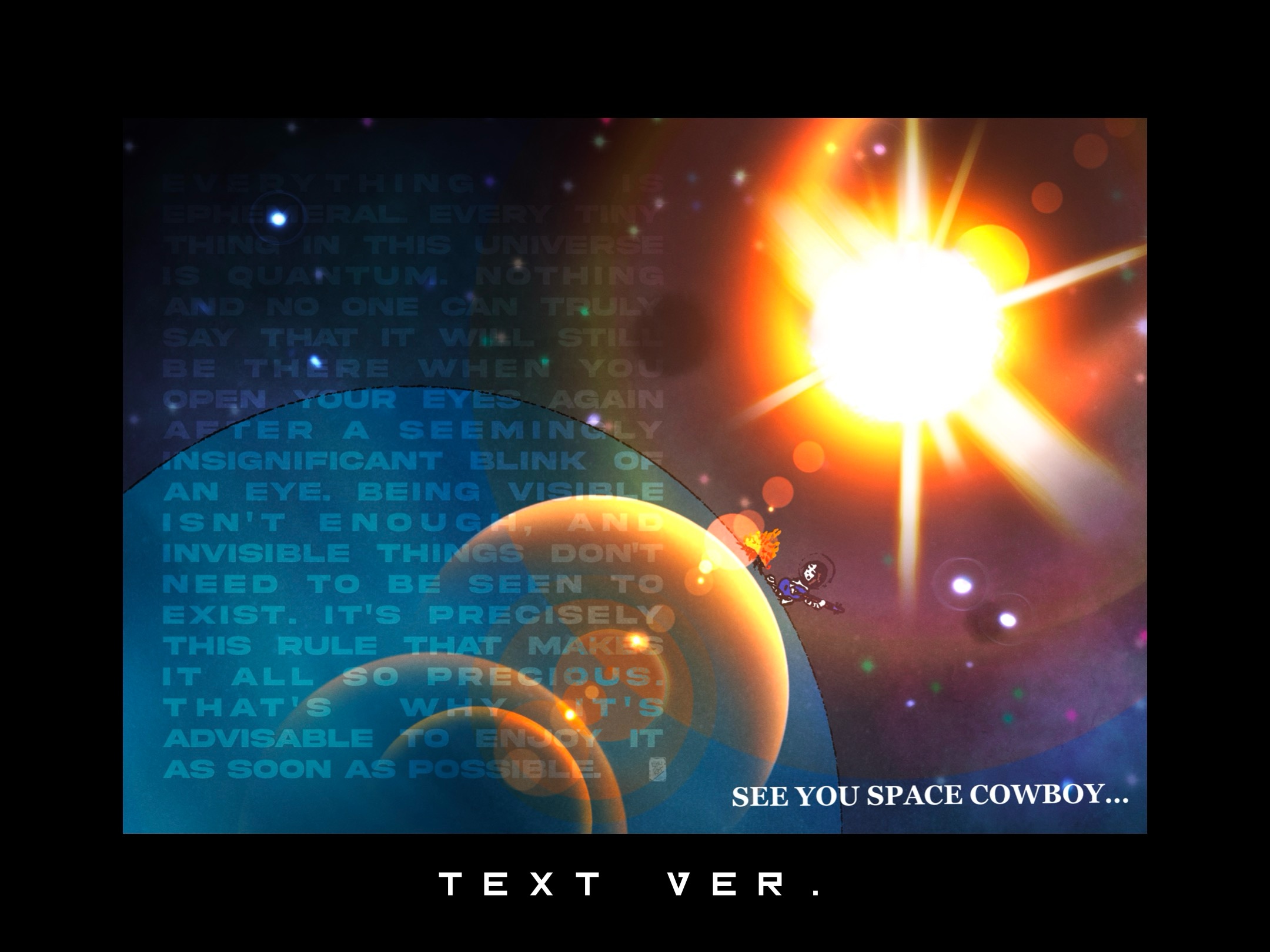 Chaque petite chose dans cet univers est quantique par Shuket