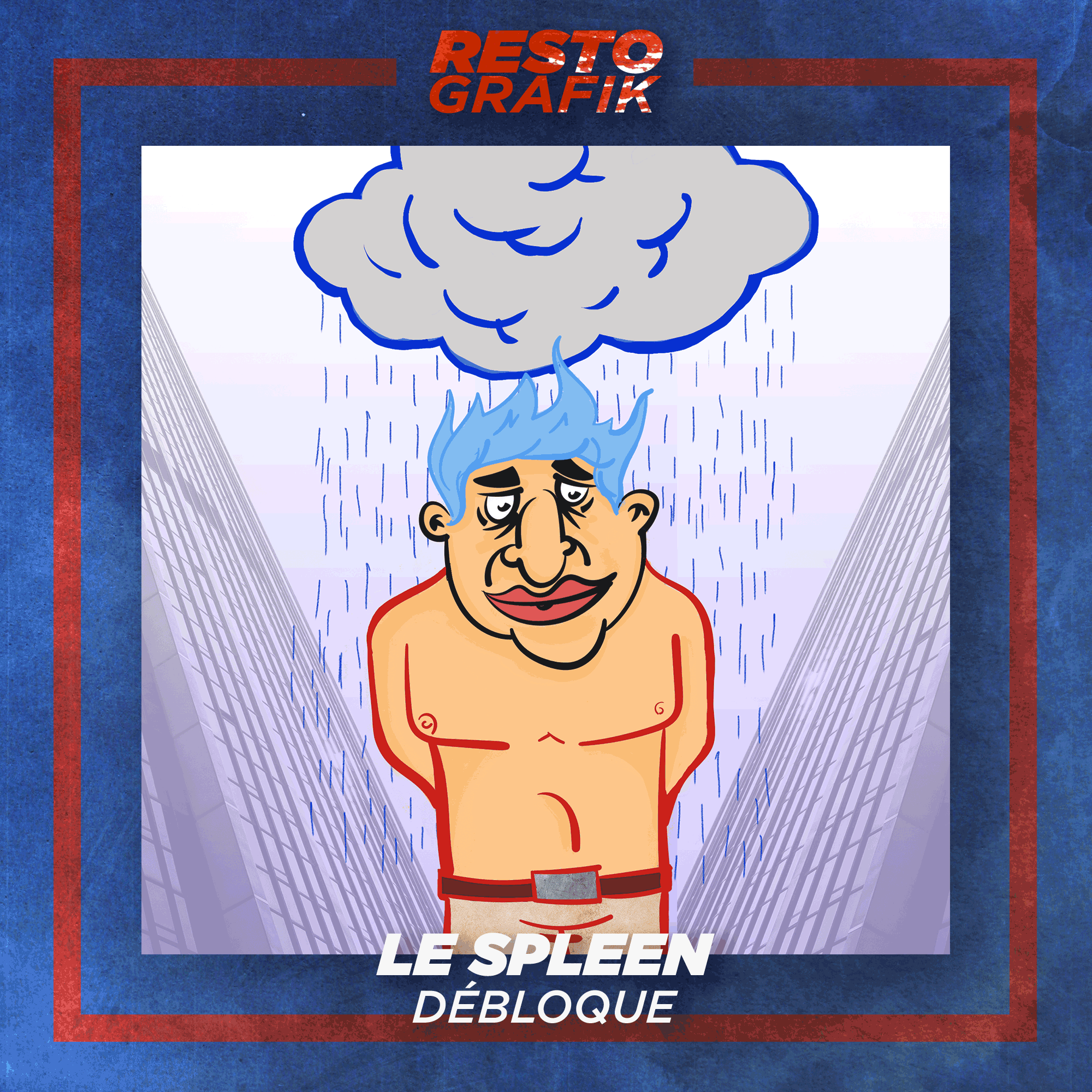 2019-06_spleen-débloque par RestoGrafik